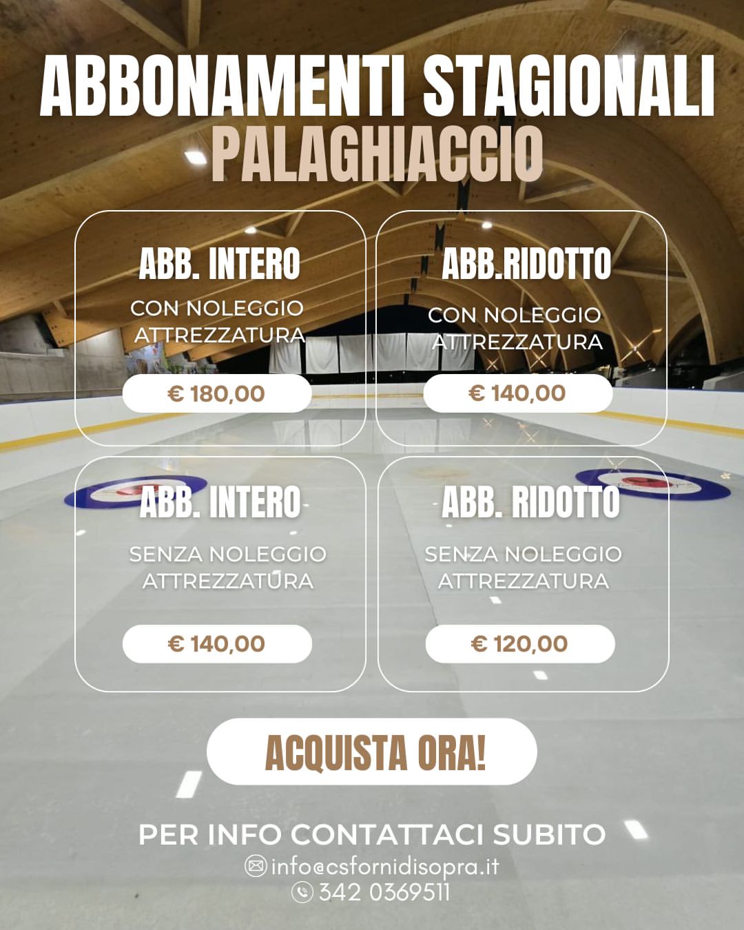 abbonamenti palaghiaccio fornidisopra